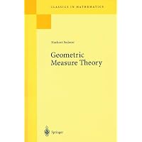 Geometric Measure Theory (Classics in Mathematics) [ペーパーバック] Federer， Herbert 51w+y2mqdJL._AC_UL200_SR200,